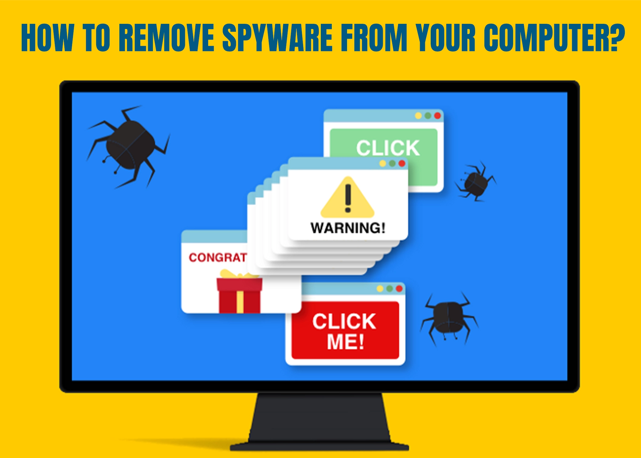 How to Remove Spyware From Your Computer?